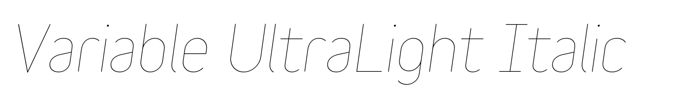 Variable UltraLight Italic